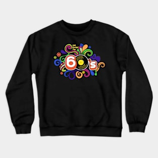 1960s rock and roll groovy retro vinyl record psychedelic doodle Crewneck Sweatshirt